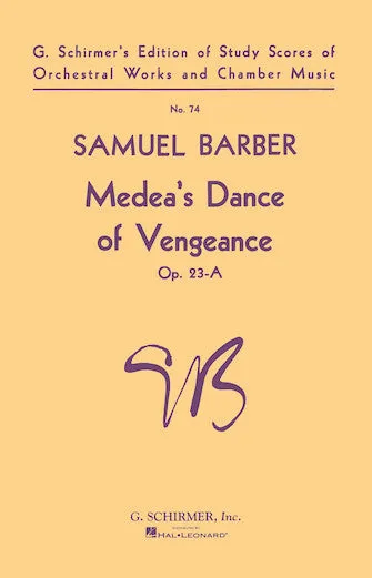 Medeas Dance of Vengeance, Op. 23a (Study Score No. 74)